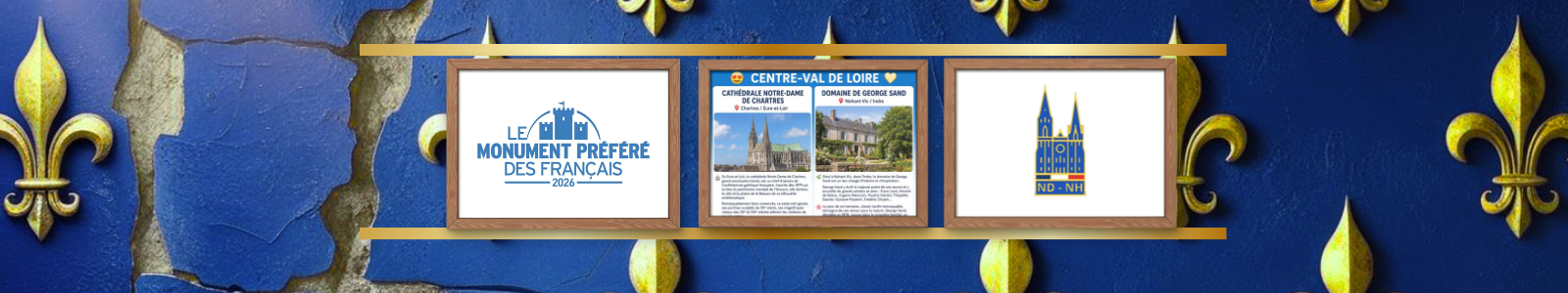 🏛️✨ Faites rayonner le patrimoine de la Région Centre-Val de Loire ! ✨🏛️
