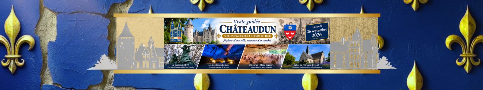📅 Châteaudun & Pré-Saint-Évroult : une journée au cœur de notre histoire